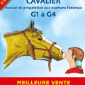 Cavalier manuel de prÃ©paration aux examens fÃ©dÃ©raux 1 Ã  4 et degrÃ© 1