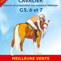 Cavalier manuel de prÃ©paration aux examens fÃ©dÃ©raux 5, 6, 7 et degrÃ© 2
