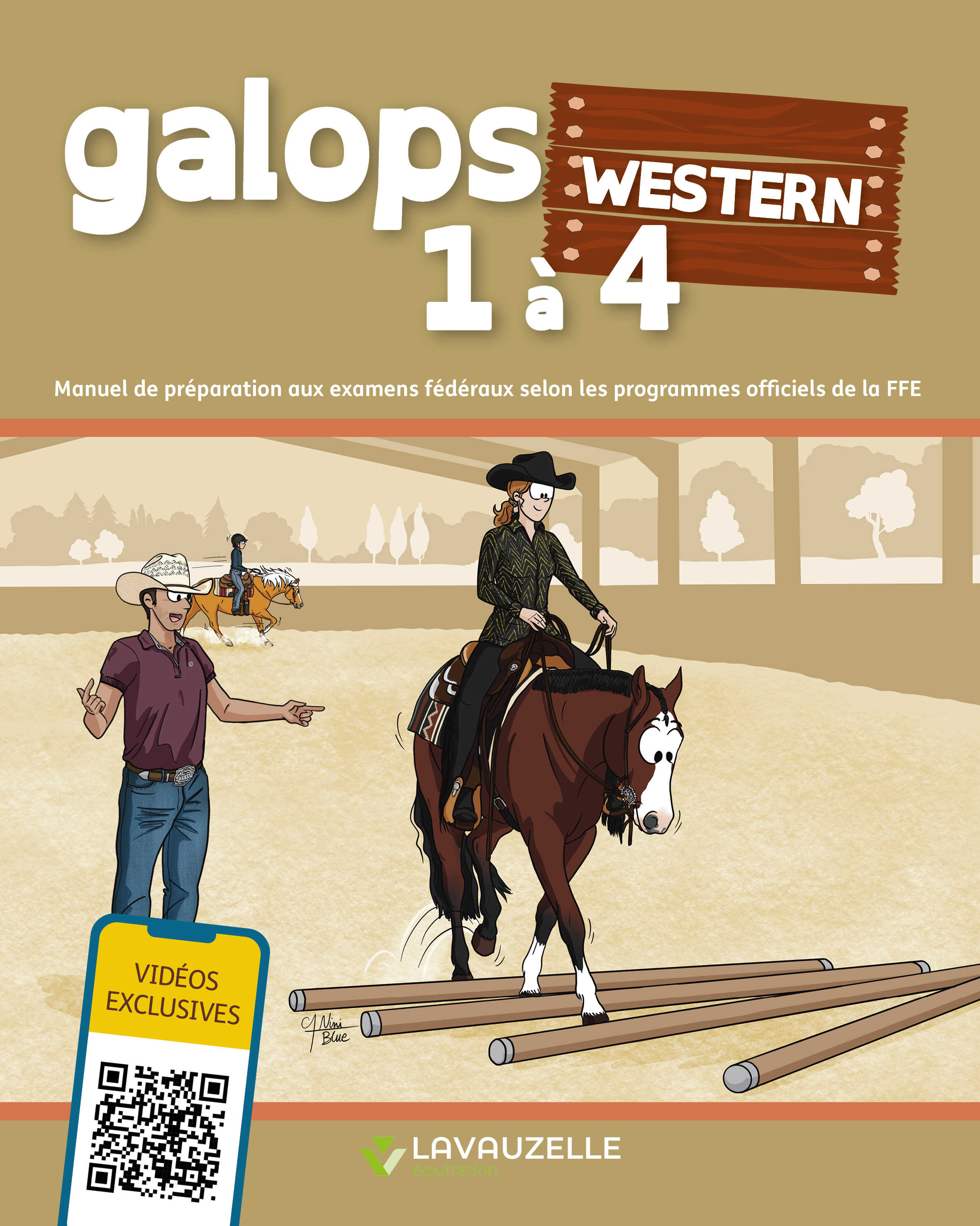 Editions LAVAUZELLE Western galops 1 to 4 with Videos
