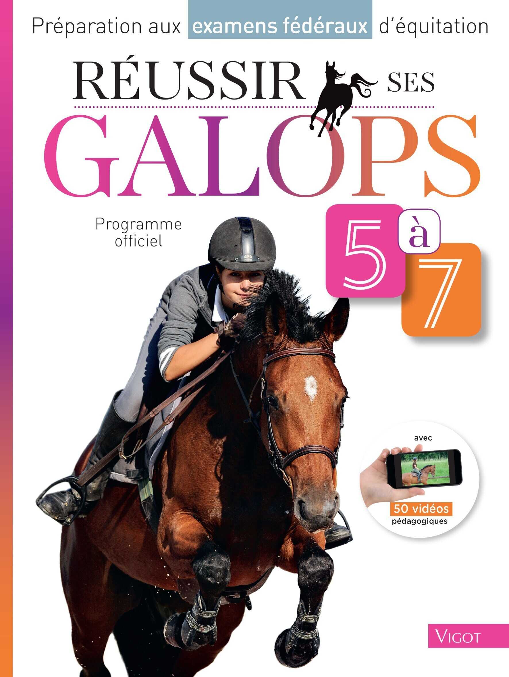 RÃ©ussir ses Galops 5 Ã  7
