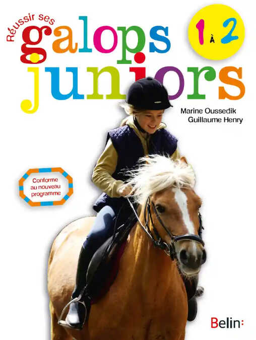 RÃ©ussir ses galops juiniors 1 et 2 VIGOT