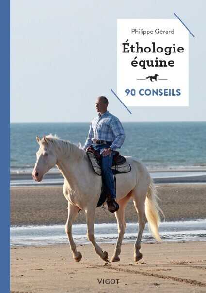 Ã‰thologie Ã©quine - 90 conseils