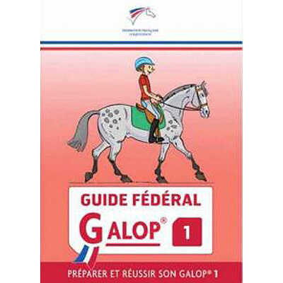 Guide FÃ©dÃ©ral FFE GalopÂ® 1