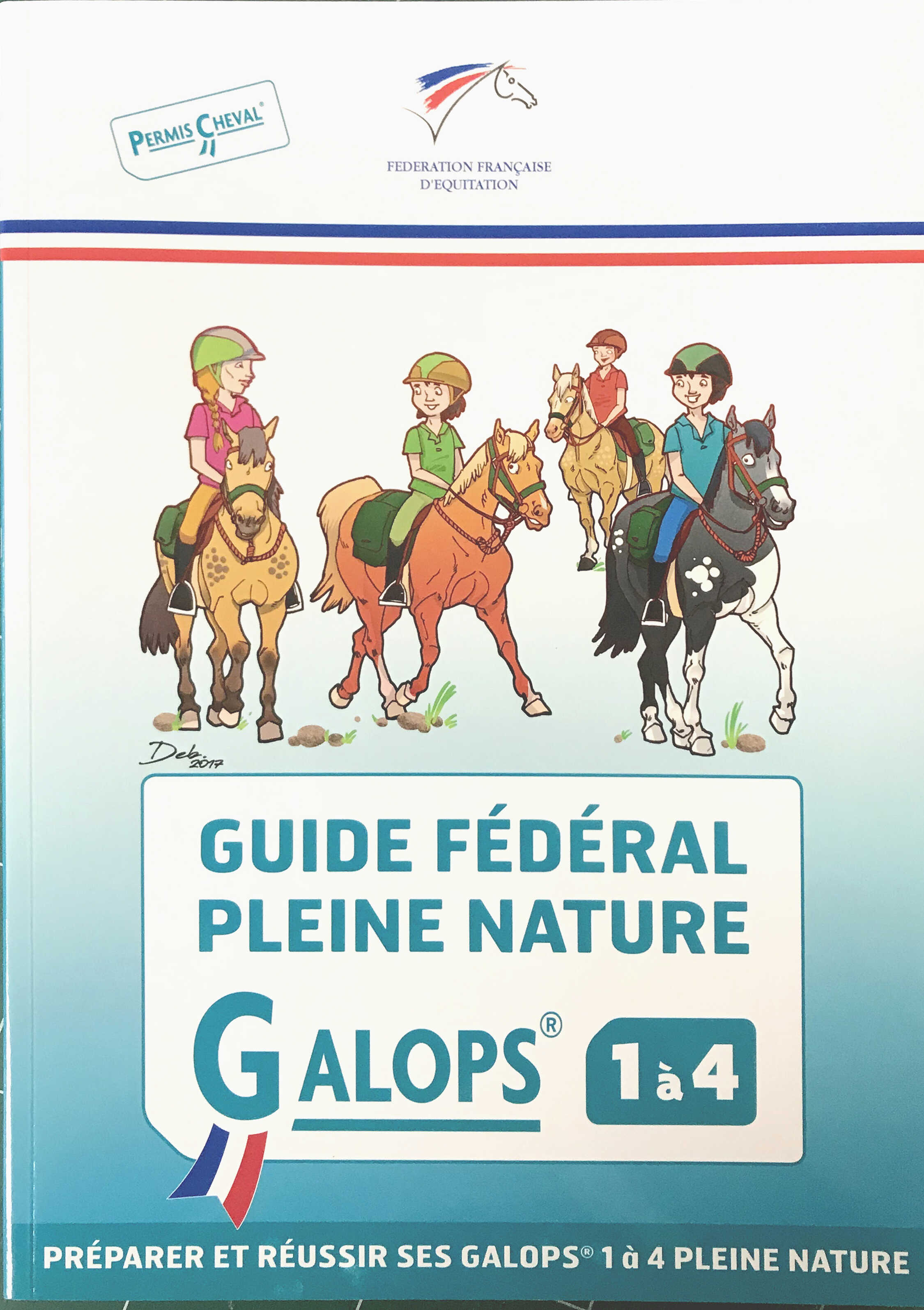 Guide FÃ©dÃ©ral pleine nature, Galops 1 Ã  4