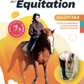 Les fondamentaux Galops 1 et 2